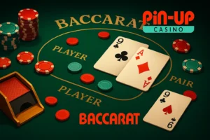 Baccarat at Pin-Up — green table with BANKER, PLAYER and TIE areas, wooden card shoe, chips and face-up cards in brand colors