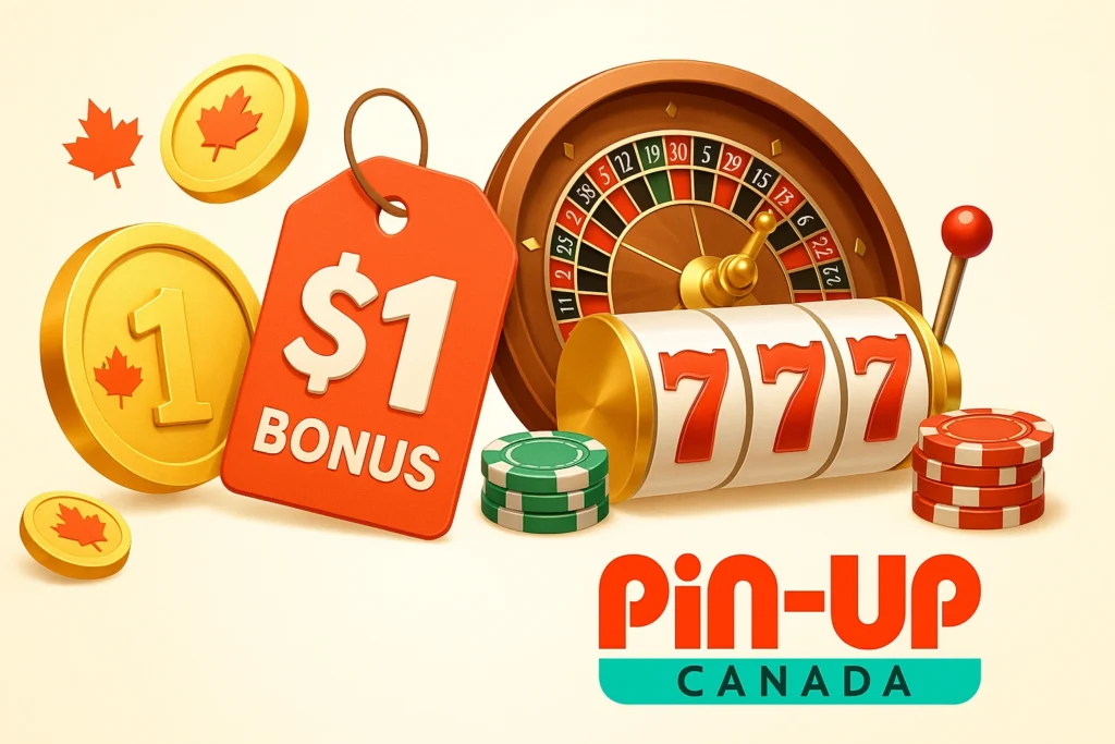 Pin-Up Casino Canada — $1 bonus theme with maple-leaf coins, roulette wheel, 777 slot